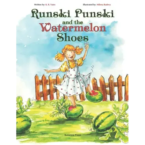 Runski Punski and the Watermelon Shoes