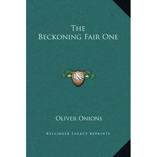 The Beckoning Fair One