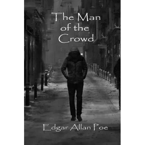 The Man of the Crowd