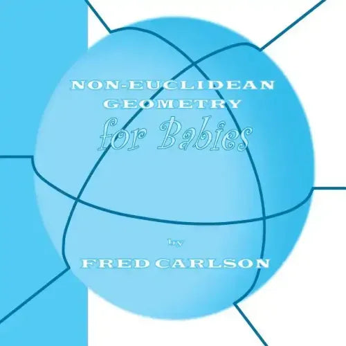Non-Euclidean Geometry for Babies