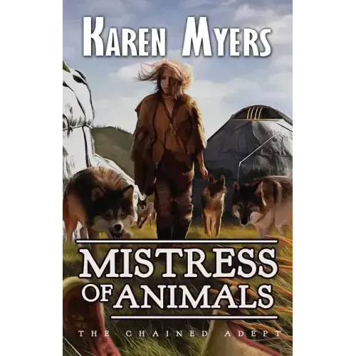 Mistress of Animals: A Lost Wizard's Tale