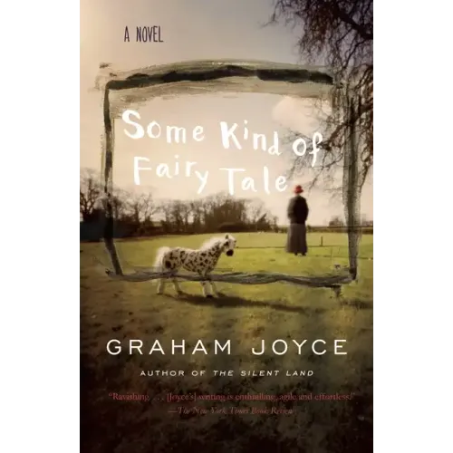 Some Kind of Fairy Tale: A Suspense Thriller