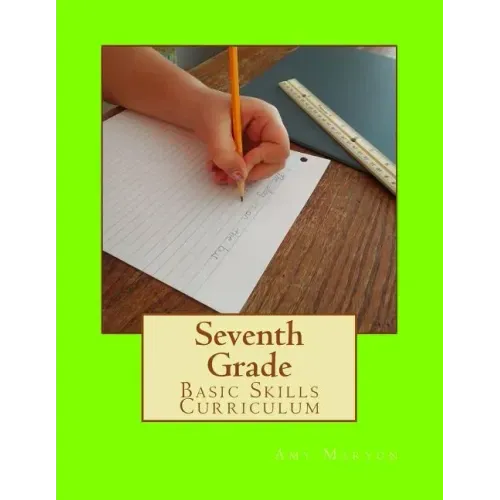 Seventh Grade Basic Skills Curriculum