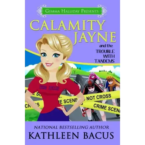 Calamity Jayne and the Trouble with Tandems
