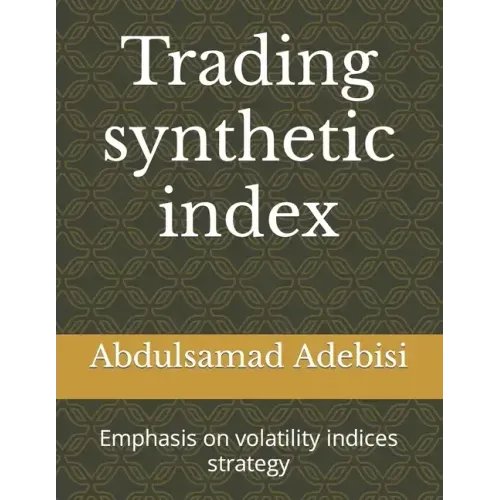 Trading synthetic index: Emphasis on volatility indices strategy