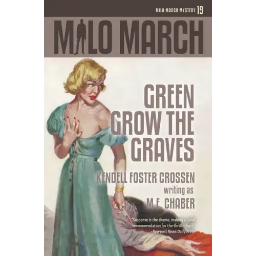 Milo March #19: Green Grow the Graves