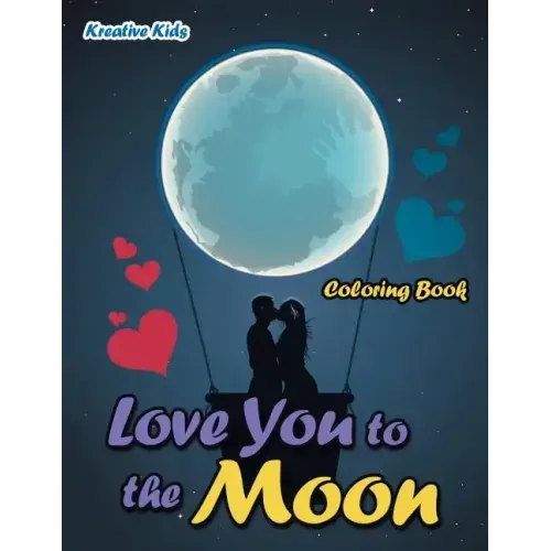 Love You to the Moon Coloring Book