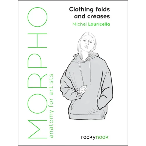 Morpho: Clothing Folds and Creases: Anatomy for Artists