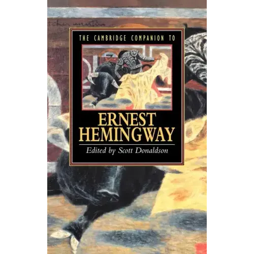 The Cambridge Companion to Hemingway