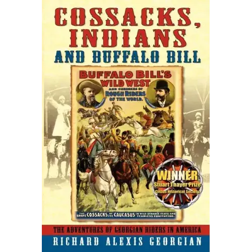 Cossacks, Indians and Buffalo Bill