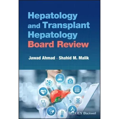 Hepatology and Transplant Hepatology Board Review