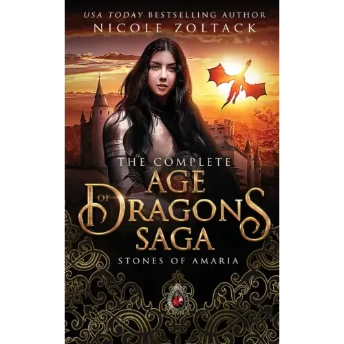 The Complete Age of Dragon Saga: Stones of Amaria