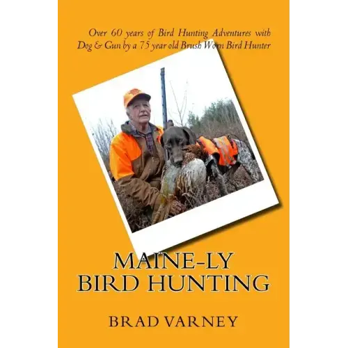 Maine-ly Bird Hunting