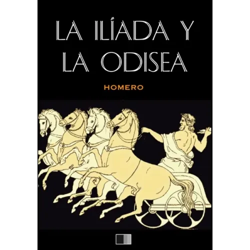 La Ilíada y La Odisea (anotado)
