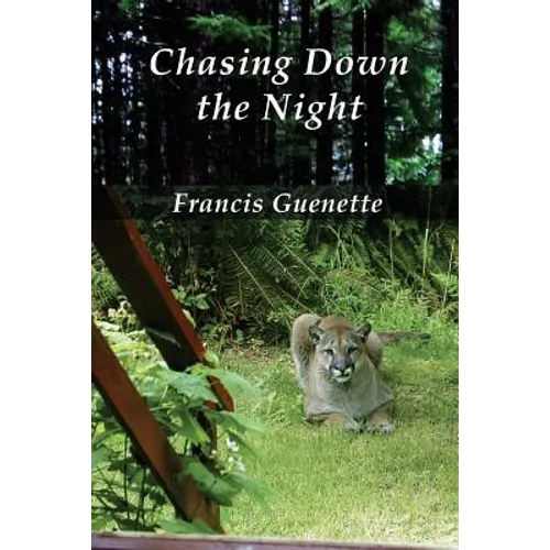 Chasing Down the Night