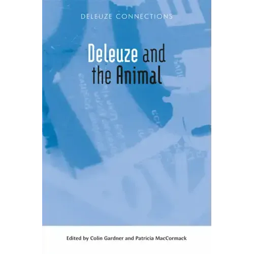 Deleuze and the Animal