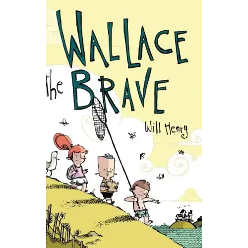 Wallace the Brave