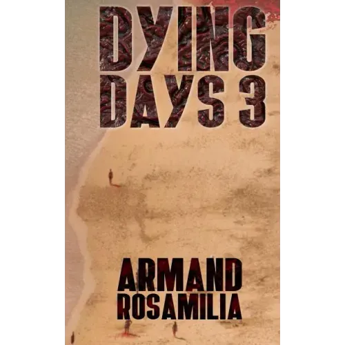 Dying Days 3