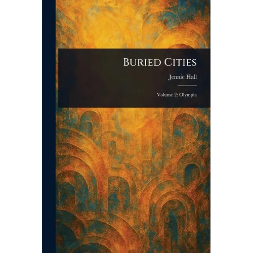 Buried Cities