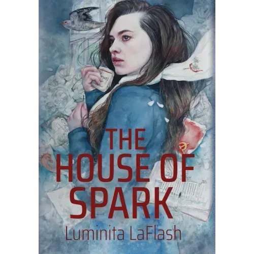 The House of Spark