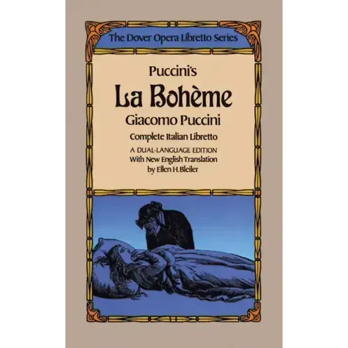Puccini's La Boheme (the Dover Opera Libretto Series)