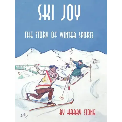 Ski Joy: The Story of Winter Sports