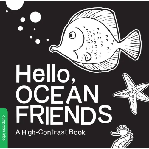Hello, Ocean Friends: A Black-And-White Board Book for Babies That Helps Visual Development
