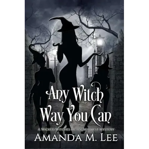 Any Witch Way You Can