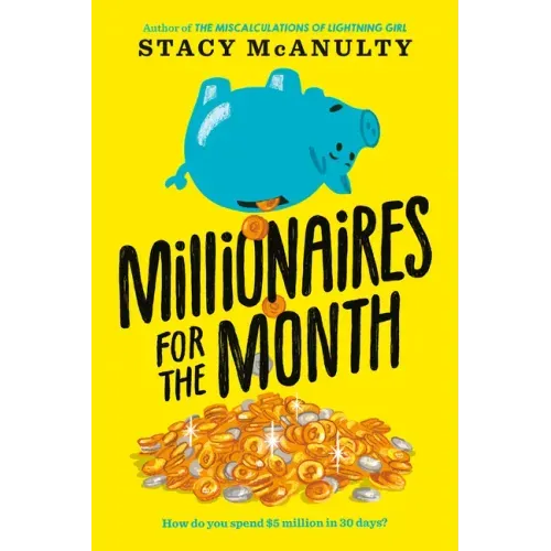Millionaires for the Month