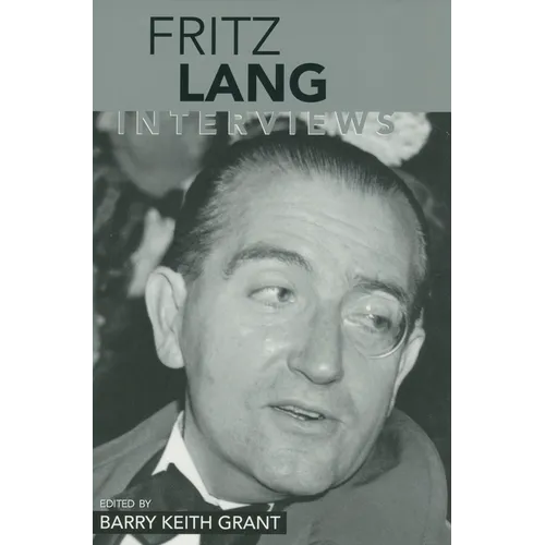 Fritz Lang: Interviews