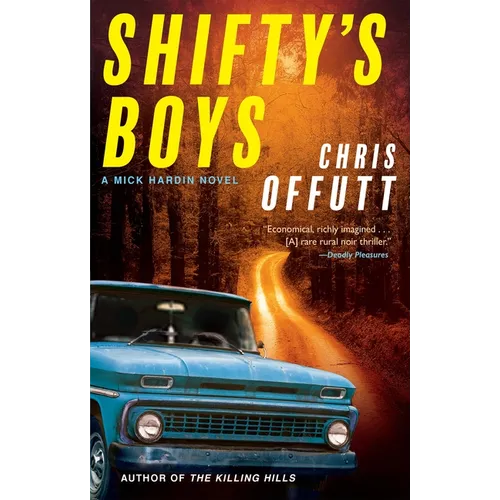 Shifty's Boys: A Mick Hardin Novel