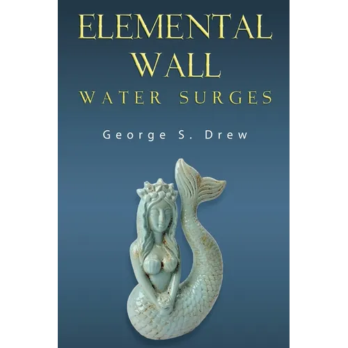Elemental Wall: Water Surges
