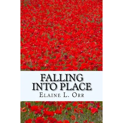 Falling Into Place: Large Print