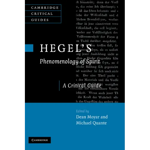 Hegel's Phenomenology of Spirit: A Critical Guide