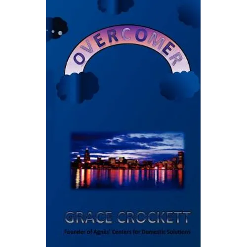 Overcomer: How I Survived Domestic Violence