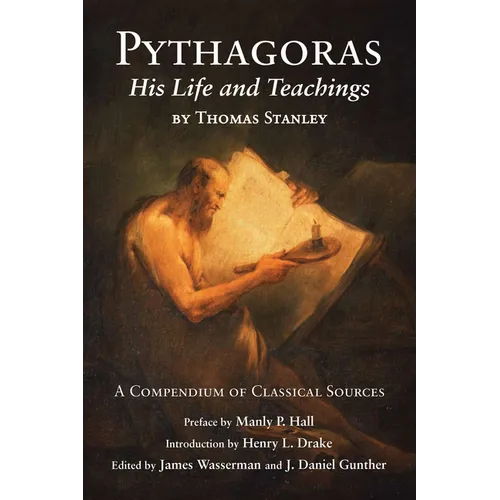 Pythagoras: His Life and Teachings