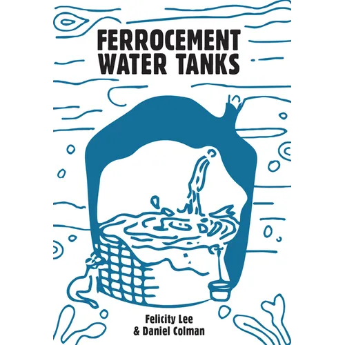Ferrocement Water Tanks: A Comprehensive Guide to Domestic Water Harvesting