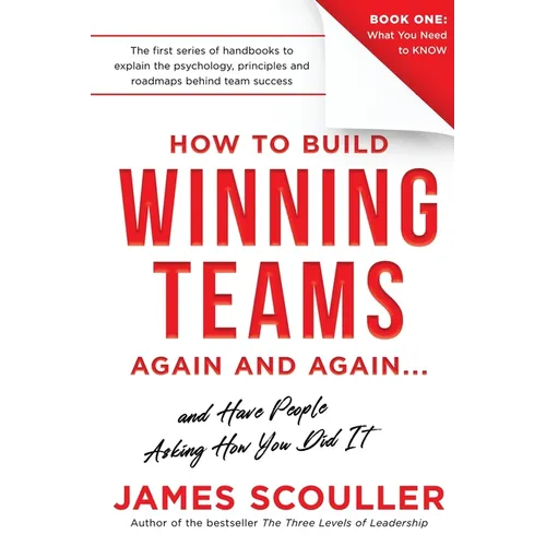 How To Build Winning Teams Again And Again