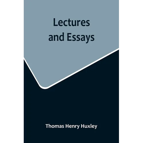 Lectures and Essays