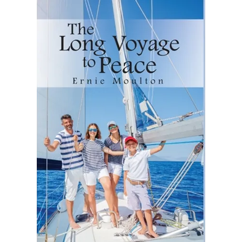 The Long Voyage to Peace