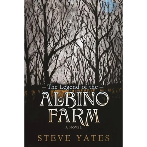 The Legend of the Albino Farm