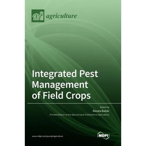 Integrated Pest Management of Field Crops