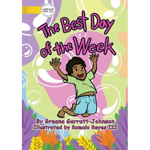 The Best Day of the Week