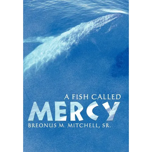 A Fish Called Mercy