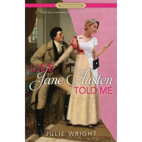 Lies Jane Austen Told Me