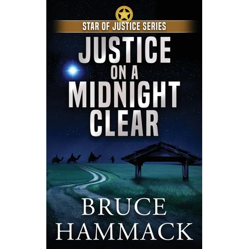Justice On A Midnight Clear