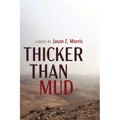 Thicker Than Mud