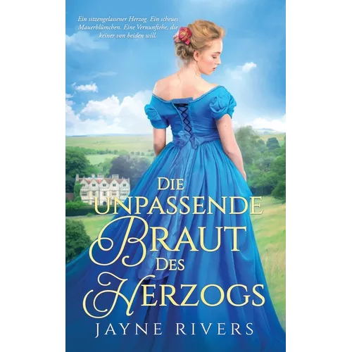 The Duke's Unpredictable Bride