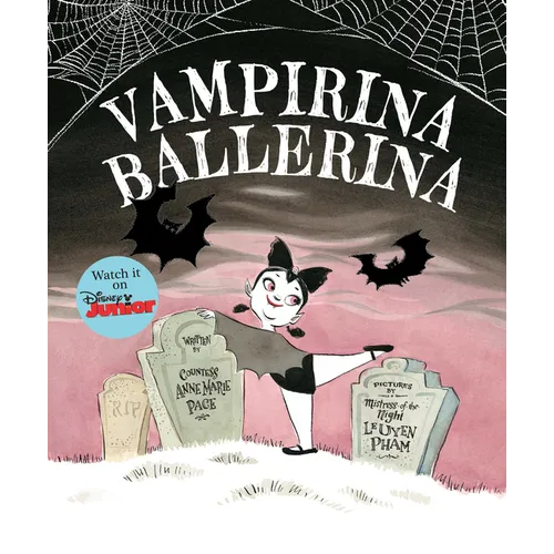 Vampirina Ballerina-A Vampirina Ballerina Book