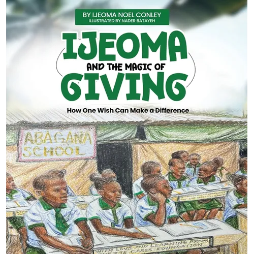 Ijeoma and the Magic of Giving